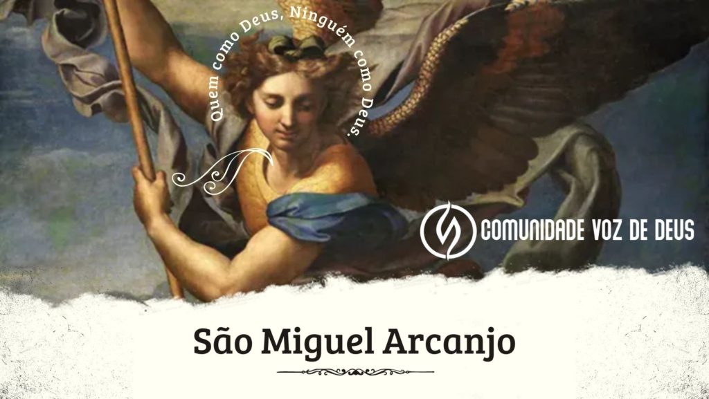 São Miguel Arcanjo - Voz de Deus